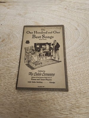 Vintage 16th  Edition The One Hundred and One Best Songs Book Cable Company