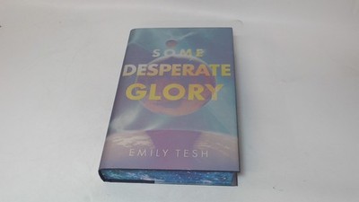 			Some Desperate Glory (Signed with sprayed edges), Emily Tesh, Orb		