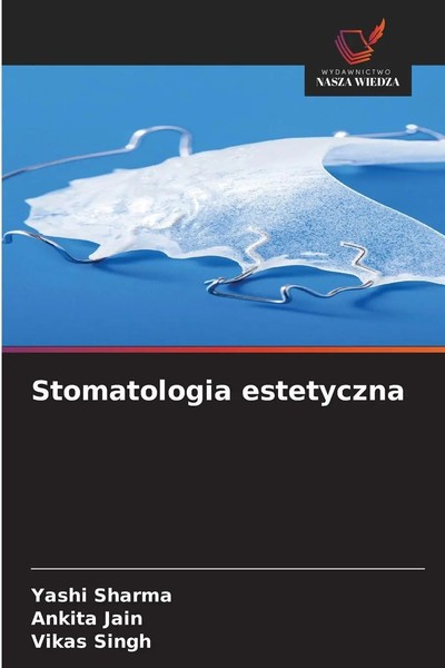 Yashi Sharma (U. A.) | Stomatologia Estetyczna | Taschenbuch | Polnisch (2025)-image