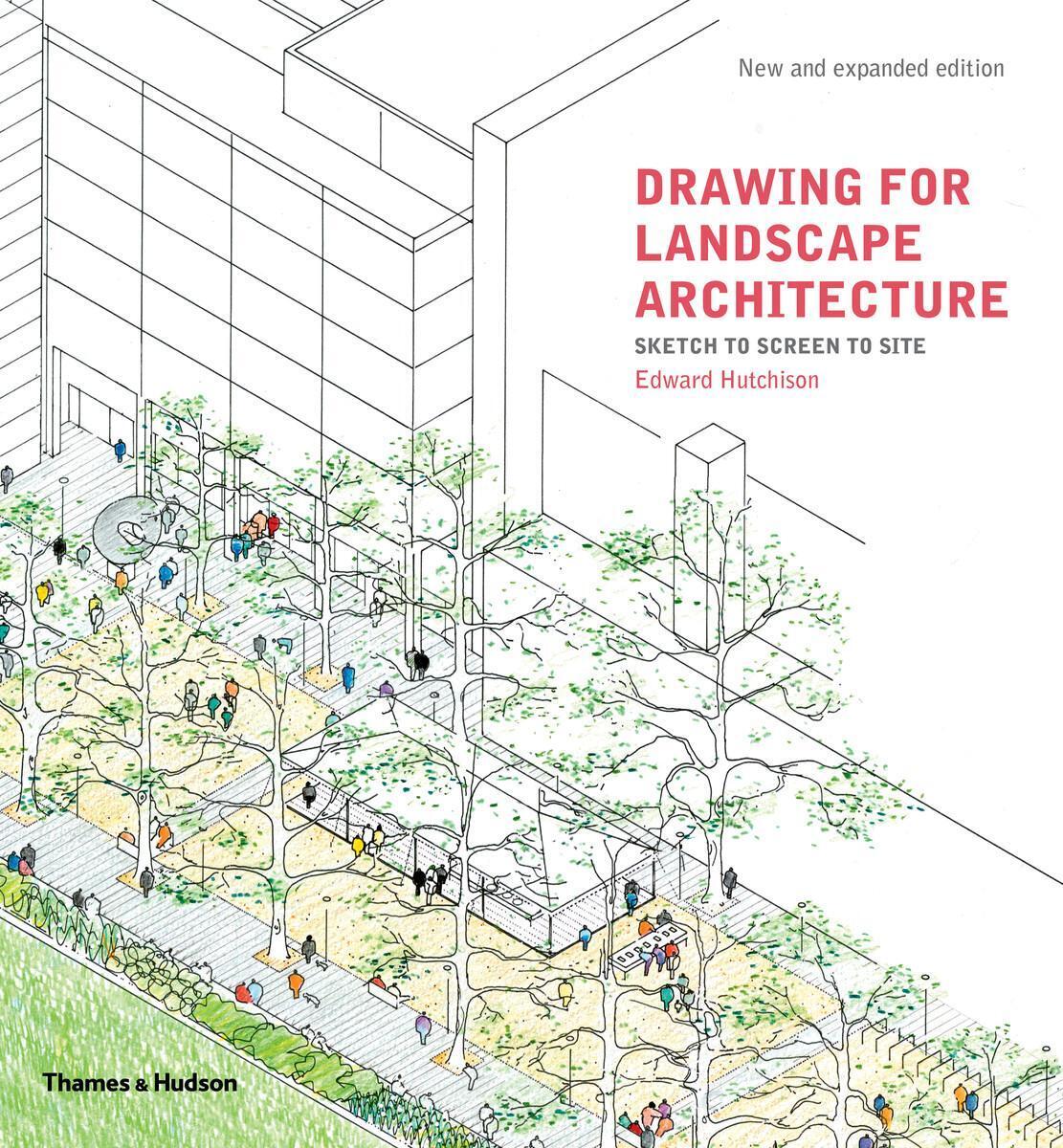 Thumbnail - Drawing For Landscape Architecture | Sketch To Screen To Site | Edward