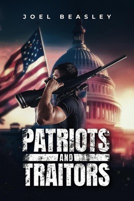 Patriots & Traitors
