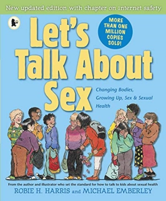 Let's Talk About Sex by Robie H. Harris (Paperback Book)