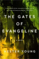 The Gates of Evangeline (Paperback or Softback)