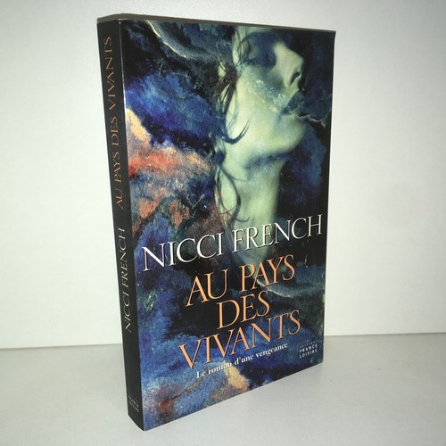 Nicci French AU PAYS DES VIVANTS Ed France Leisure 2002 Tbe ZZ 4750 