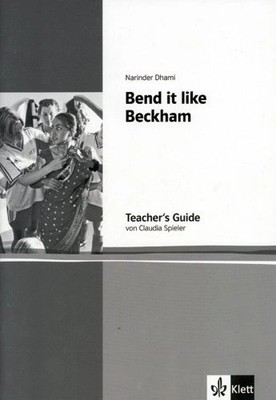 Klett Lehrerhandbuch Bend it like Beckham Englischunterricht Claudia Spieler