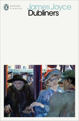 Dubliners by James Joyce Paperback Book