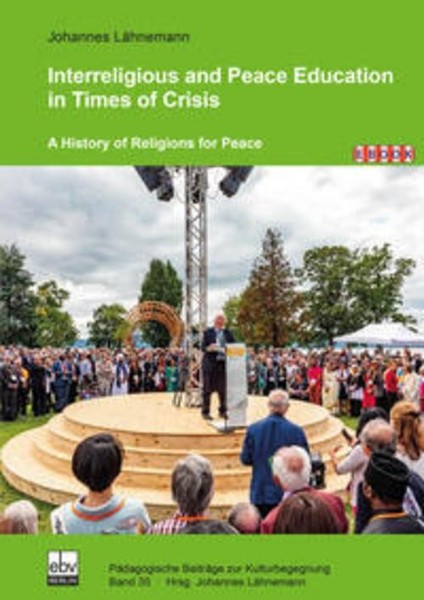 Band 35: Interreligious And Peace Education In Times Of Crisis Johannes LäH-image