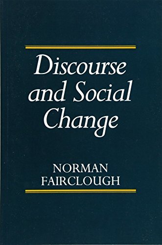 Discourse and Social Change By Norman Fairclough
