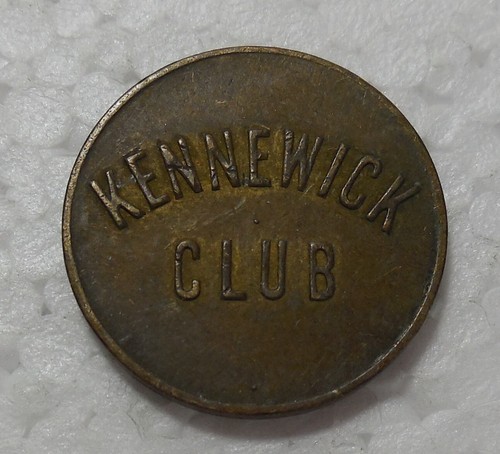 KENNEWICK WASHINGTON KENNEWICK CLUB GOOD FOR 5¢ IN TRADE TOKEN