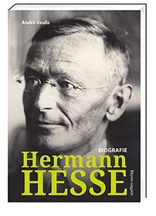 Hermann Hesse: Biografie von Uzulis, André | Buch | Zustand sehr gut