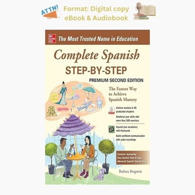 Complete Spanish Step-by-Step, Premium Second Edi, Barbara BREGSTEIN 2020