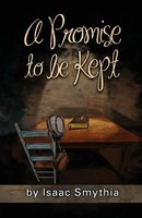 Isaac Smythia | A Promise To Be Kept | Taschenbuch | Englisch (2021)