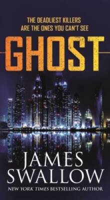Ghost (The Marc Dane Series, 3) - Mass Market Paperback By Swallow, James - GOOD