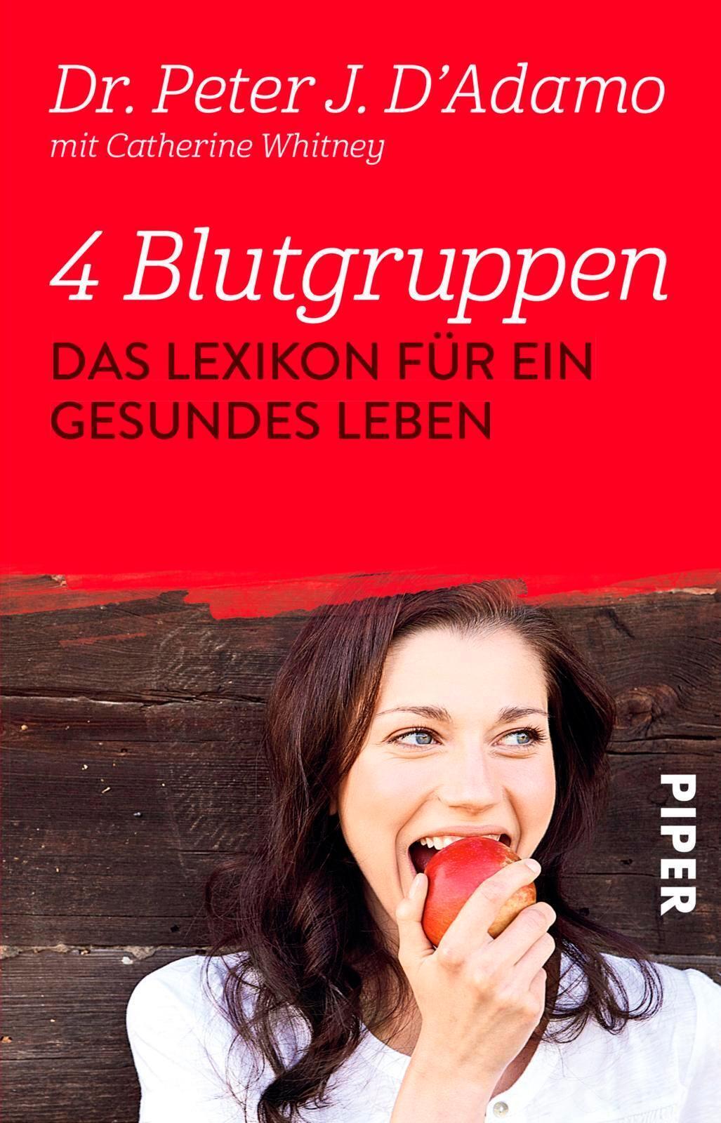 Thumbnail - 4 Blutgruppen - Das Lexikon Für Ein Gesundes Leben | Peter J. D'adamo