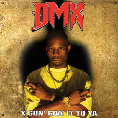 X Gon' Give It to Ya-Gold/Black Splatter by Dmx (Record, 2023)