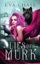 Lies of Murk (Bound to the Fae) 9781990338182 by Chase, Eva