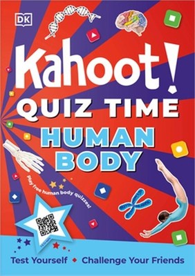 Kahoot! Quiz Time Human Body: Test Yourself Challenge Your Friends (Paperback or