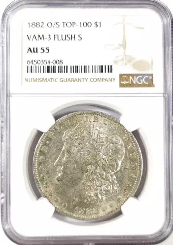 1882 O/S TOP-100 VAM-3 FLUSH S Morgan Silver Dollar $1 - NGC AU55 - Top 100!!!