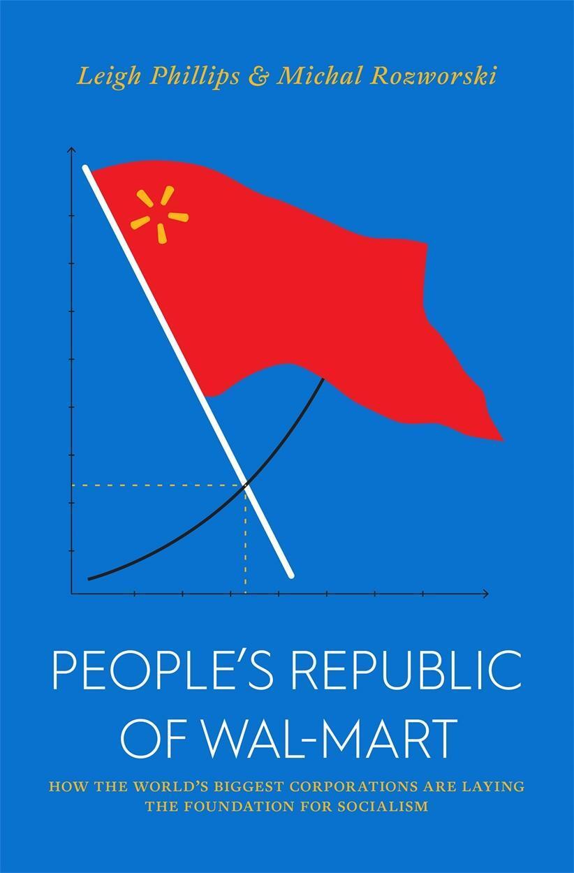 Thumbnail - People's Republic Of Walmart Leigh Phillips