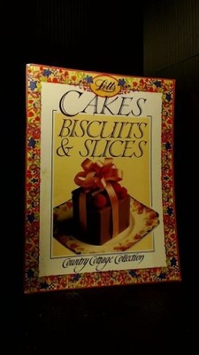 Cakes, Biscuits and Slices (Country Cottage Collection),Ray Joyc