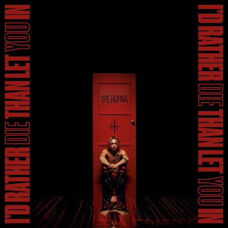 Hunna I'd Rather Die Than Let You In LP Vinyl NEW