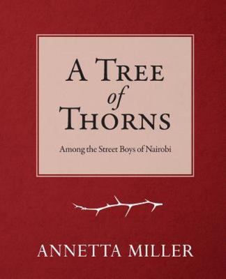 Tree of Thorns, Paperback by Miller, Annetta, Brand New, Free shipping in the US