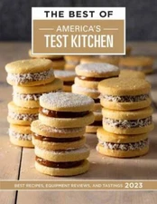 The Best of America’s Test Kitchen 2023: Best Recipes, Equipment Reviews, and Ta