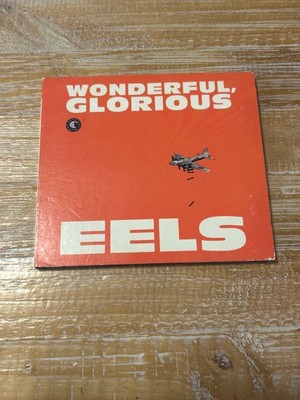 Wonderful, Glorious by Eels (CD, 2013)