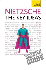 Nietzsche - The Key Ideas Teach Yourself by Jackson