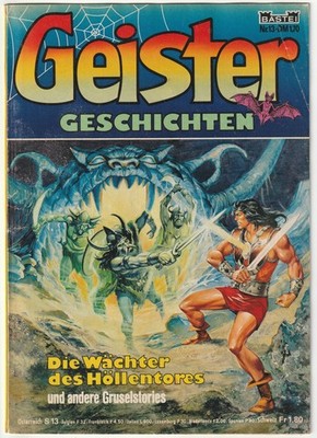  GEISTER GESCHICHTEN #13 Die Wächter des..., Bastei Verlag 1981 COMICHEFT Z2