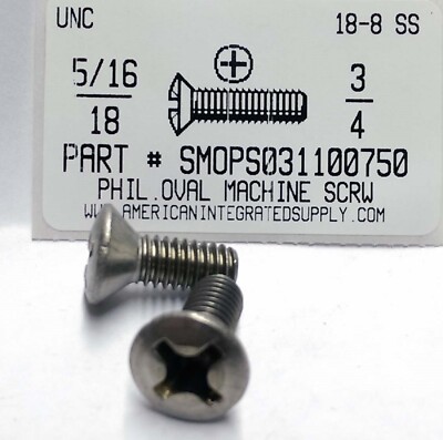 5/16-18x3/4 Oval Head Phillips Machine Screws Stainless Steel (5)