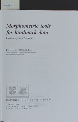 Morphometric tools for landmark data. Geometry and biology. Bookstein, Fred L.: