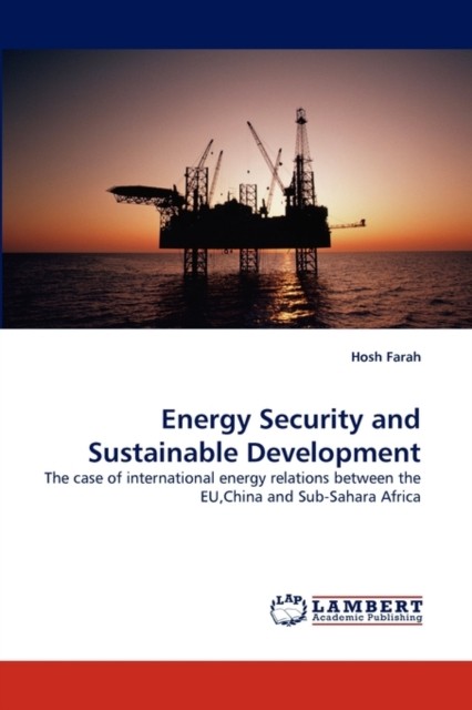 Energy Security and Sustainable Development by Hosh Farah PAPERBACK