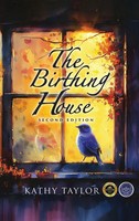 Kathy Taylor | The Birthing House | Buch | Englisch (2023) | Ean 9781962102247