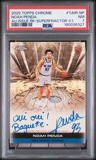 Marketplace image: 2025 TOPPS CHROME AUTO ISSUE ROOKIES SUPERFRACTOR 1/1 NOAH PENDA 1/1 PSA 7
