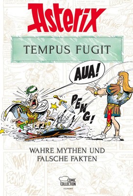 Asterix - Tempus Fugit | Wahre Mythen und falsche Fakten | Molin (u. a.) | Buch