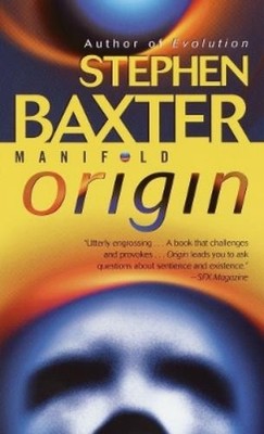 Stephen Baxter Manifold: Origin (Taschenbuch) Manifold