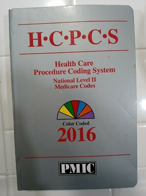 HCPCS Health care  Procedure Coding System  National Level II,Medicare Codes2016