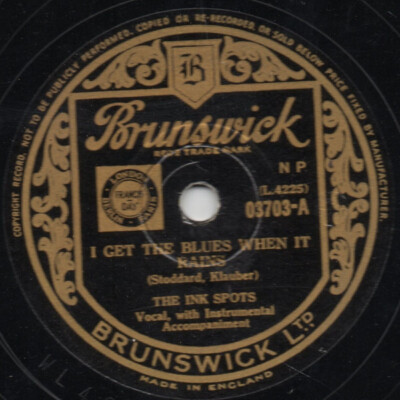 The Ink Spots - I Get The Blues When It Rains / Either It's Love Or It Isn't ...