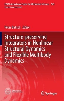 Strukturerhaltende Integratoren in nichtlinearer Strukturdyna... - 9783319318776