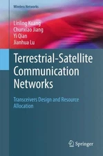 Terrestrial-Satellite Communication Networks : Transceivers Design and Resour...