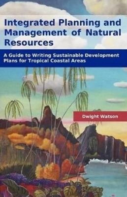 Dwight Watson Integrated Planning and Management of Natural Resour (Taschenbuch)