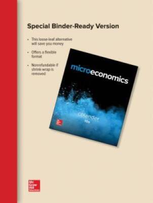 Loose Leaf for Microeconomics - Loose Leaf By Colander, David - GOOD