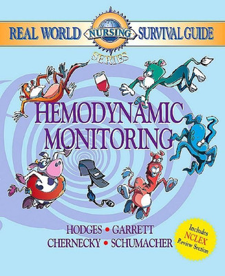 Real World Nursing Survival Guide: Hemodynamic Monitori -  NEW Kitty Garrett,  2