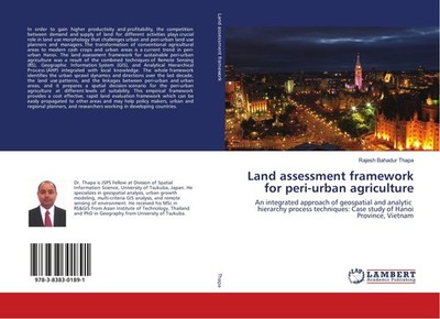 Land assessment framework for peri-urban agriculture Rajesh Bahadur Thapa