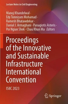 Proceedings of the Innovative and Sustainable Infrastructure International Conve