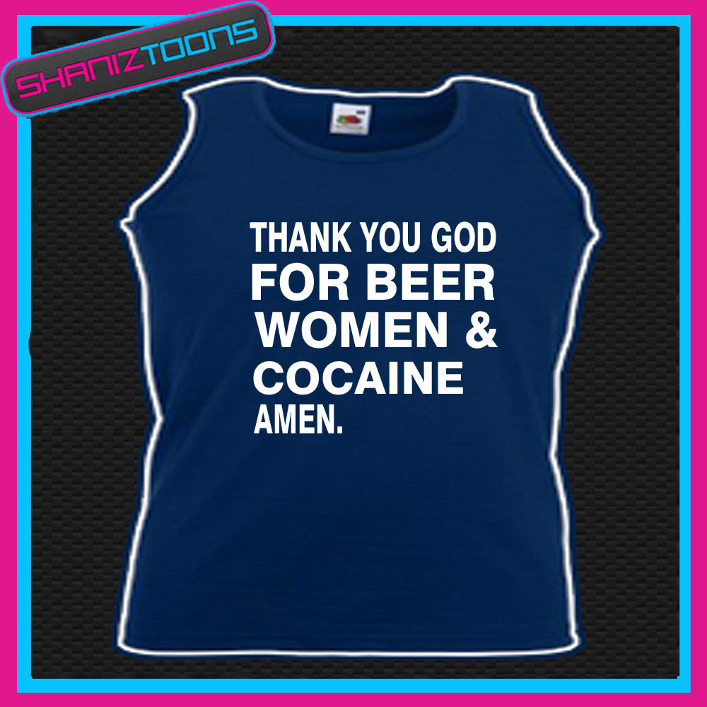 BEER WOMEN & COCAINE DRUGS FESTIVAL UNISEX VEST TOP