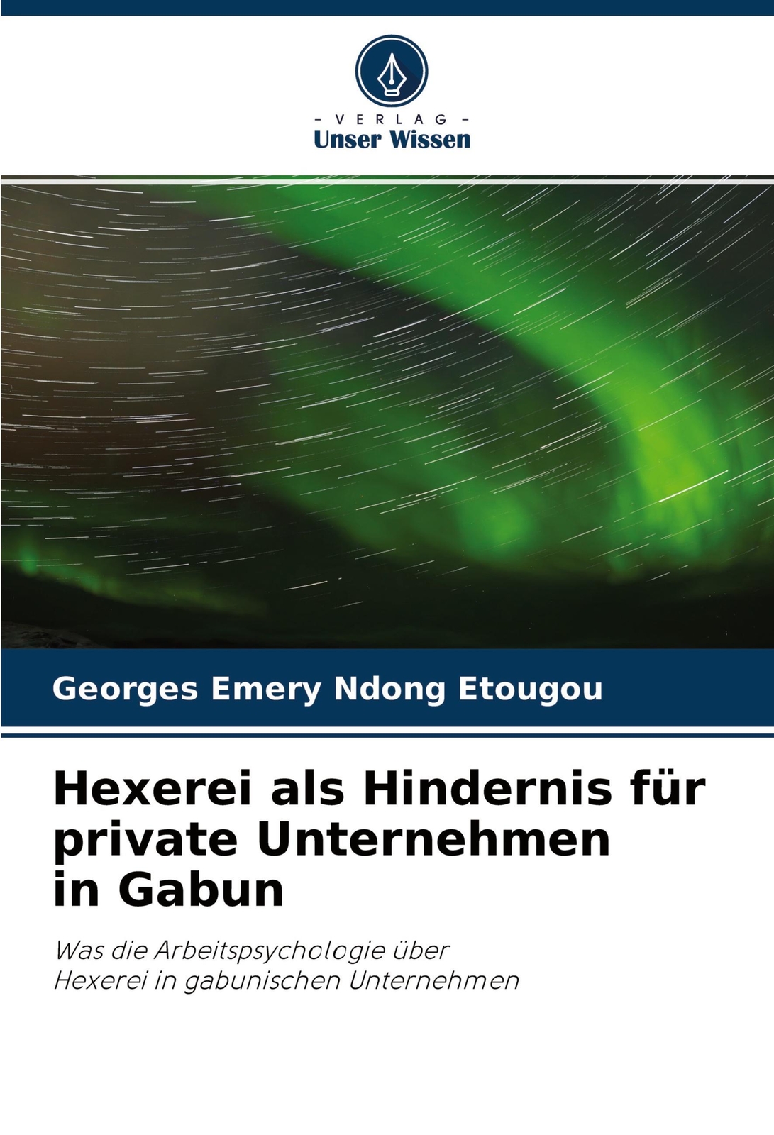 Thumbnail - Hexerei Als Hindernis Für Private Unternehmen In Gabun, Georges Emery