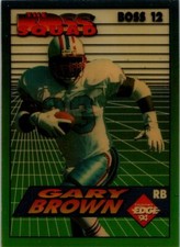 1994 Collector's Edge #12 Gary Brown The Boss Squad