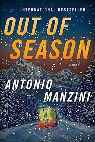 Out Of Season - Antonio Manzini - 9780062696496